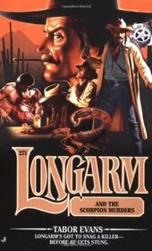 Longarm and the Scorpion Murders