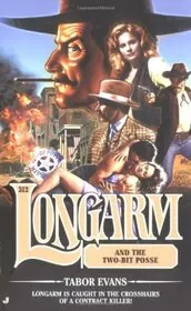 Longarm and the Two-Bit Posse