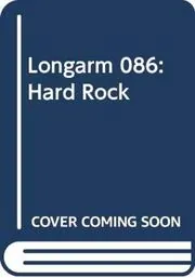 Longarm in the Hard Rock Country