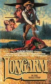 Longarm in the Osage Strip