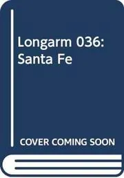 Longarm on the Santa Fe