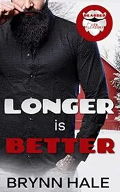 Book cover for "Longer is Better" by Brynn Hale