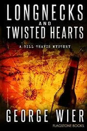 Longnecks and Twisted Hearts