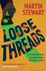 Book cover for "Loose Threads" by Martin Stewart
