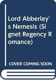 Lord Abberley's Nemesis