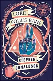 Book cover for "Lord Foul's Bane" by Stephen R. Donaldson