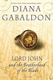 Book cover for "Lord John and the Brotherhood of the Blade"