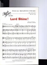 Lord Shine ! For S.S.A. Choir with Piano