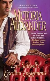 Lord Stillwell's Excellent Engagements