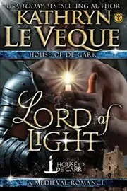 Book cover for "Lord of Light" by Kathryn Le Veque