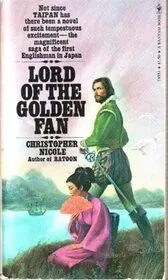 Book cover for "Lord of the golden fan" by Christopher Nicole