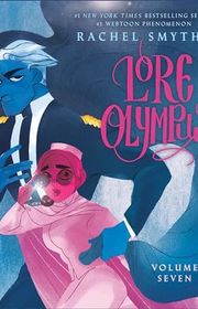 Book cover for "Lore Olympus: Volume Seven" by Rachel Smythe