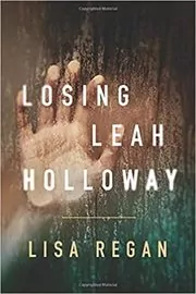 Losing Leah Holloway