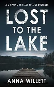 Lost to the Lake