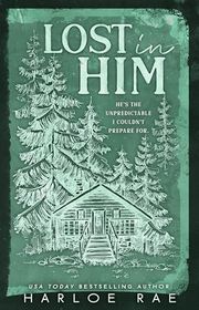 Book cover for "Lost in Him" by Harloe Rae