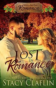 Book cover for "Lost in Romance" by Stacy Claflin