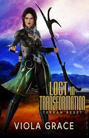 Book cover for "Lost in Transformation" by Viola Grace