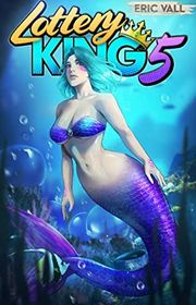 Book cover for "Lottery King 5" by Eric Vall