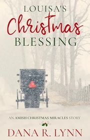 Book cover for "Louisa's Christmas Blessing" by Dana R Lynn