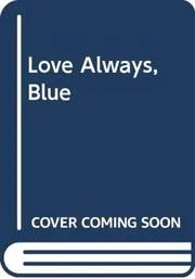 Book cover for "Love Always, Blue" by Mary Pope Osborne