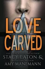 Love Carved