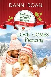Love Comes Prancing