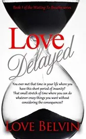 Love Delayed