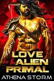Love For The Alien Primal