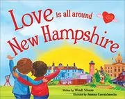 Love Is All Around New Hampshire
