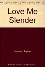 Love Me Slender