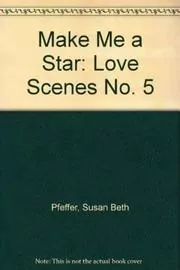 Book cover for "Love Scenes" by Susan Beth Pfeffer