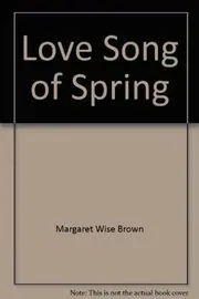 Love Song Of Spring