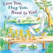 Love You, Hug You, Read to You!