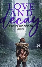 Love and Decay: Season 2, Volume 4