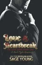 Love and Heartbreak