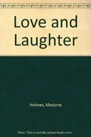 Love and Laughter