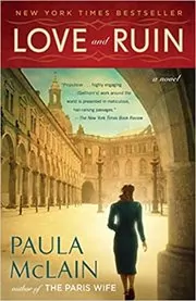 Book cover for "Love and Ruin" by Paula McLain
