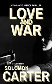 Love and War