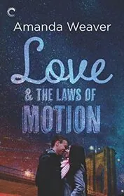 Love and the Laws of Motion