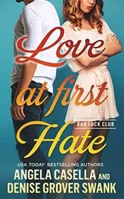 Book cover for "Love at First Hate" by Denise Grover Swank