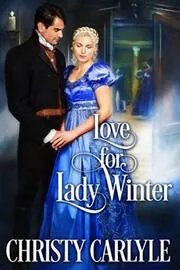 Love for Lady Winter