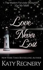 Love is Never Lost: