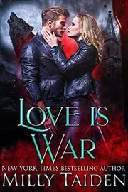 Book cover for "Love is War" by Milly Taiden