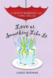 Love or Something Like It