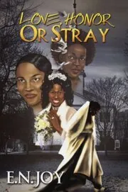 Love, Honor, or Stray