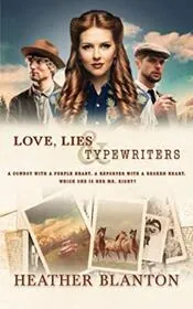 Love, Lies, and Typewriters