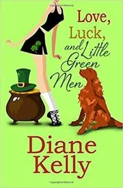 Love, Luck, and Little Green Men