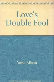 Book cover for "Love's Double Fool" by Christopher Nicole