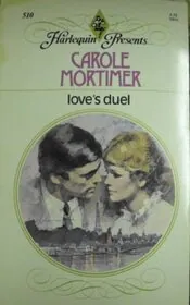 Book cover for "Love's Duel" by Carole Mortimer