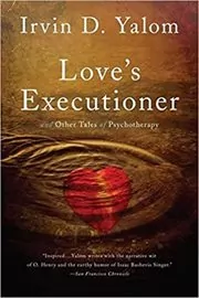 Book cover for "Love's Executioner" by Irvin D. Yalom
